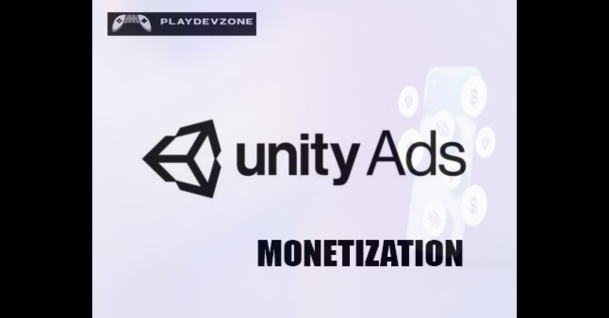 unity ads monetization