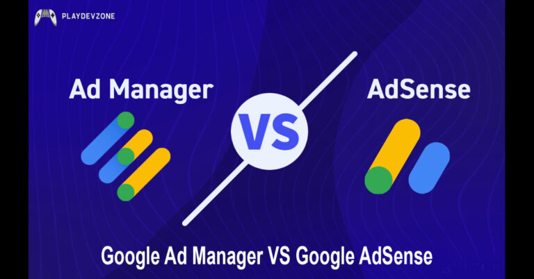 Google Ad Manager VS Google AdSense