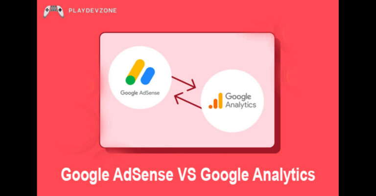 Google AdSense VS Google Analytics