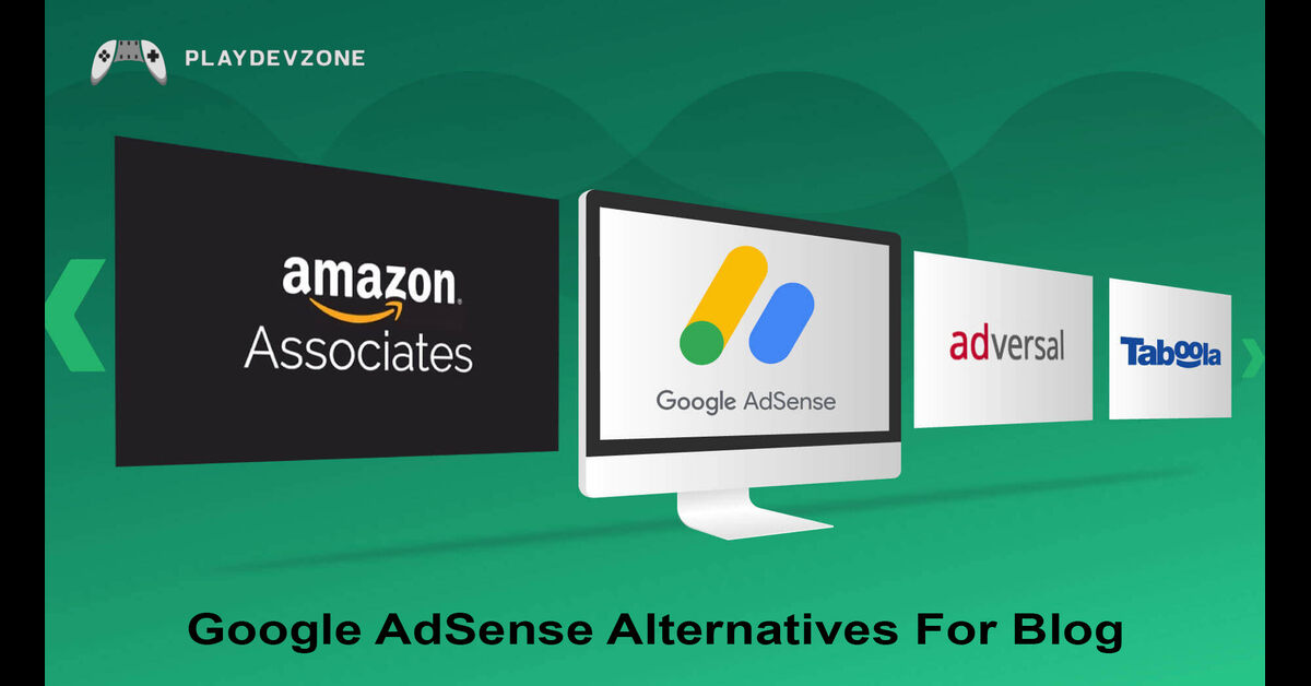 Google Adsense Alternatives