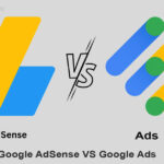 Google AdSense vs Google Ads