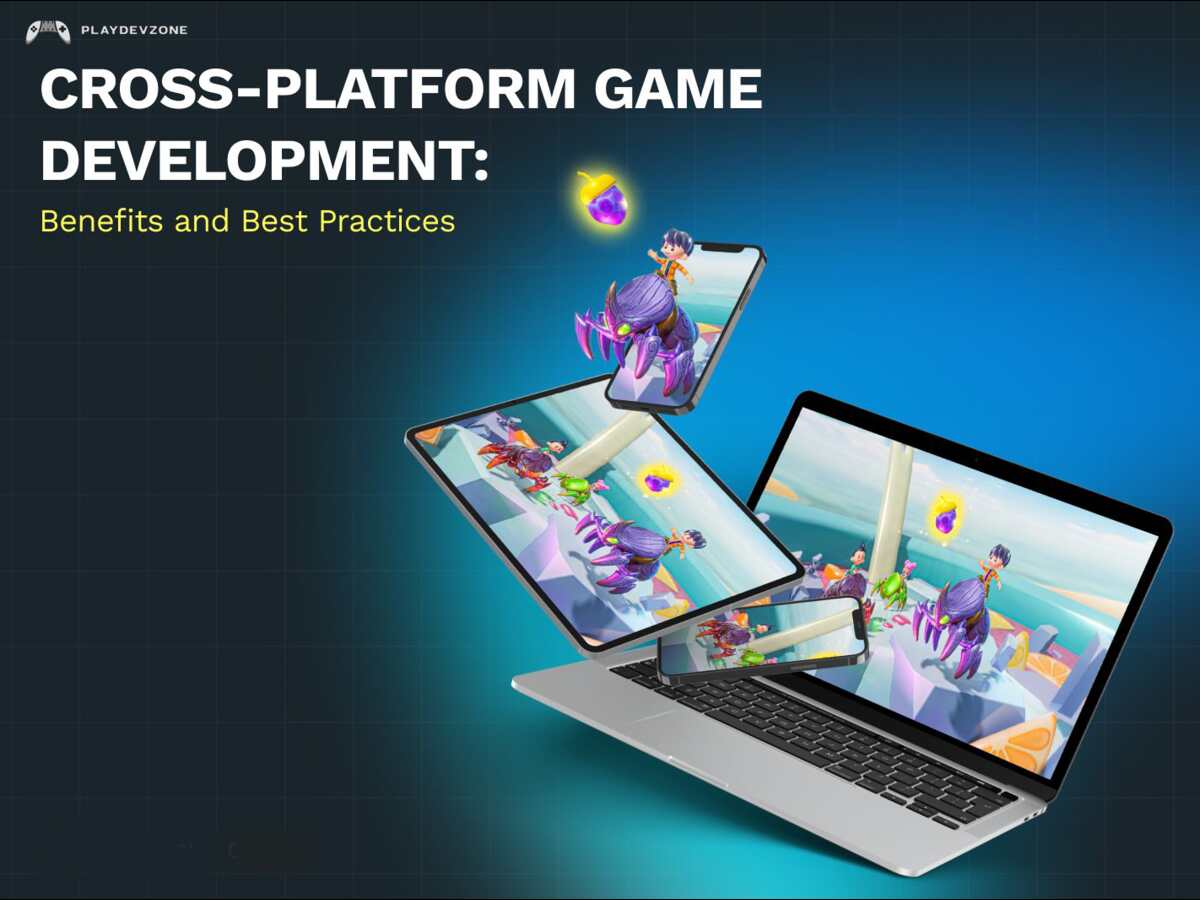 Why Cross Platform Game Development Is Important Game development workflow showing the importance of cross platform compatibility