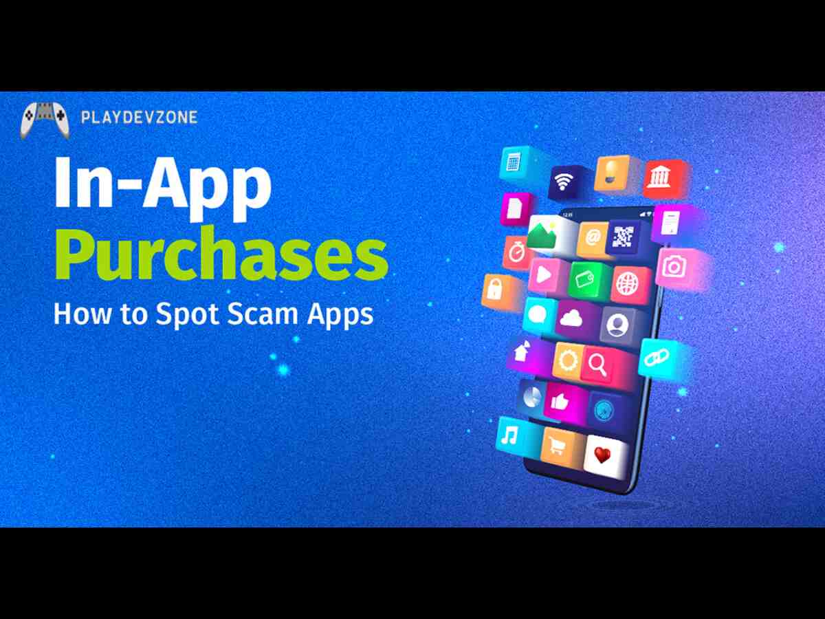 Fake In-App Purchase Apps and Scams Fake In App Purchase Apps and Scams
